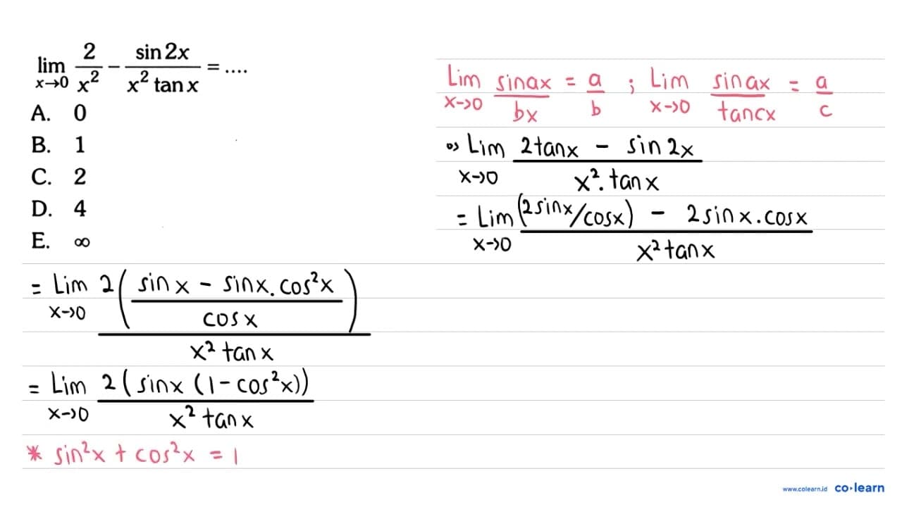 lim x->0 2/x^2-sin2x/x^2 tan x=...