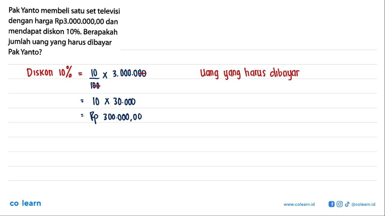 Pak Yanto membeli satu set televisi dengan harga