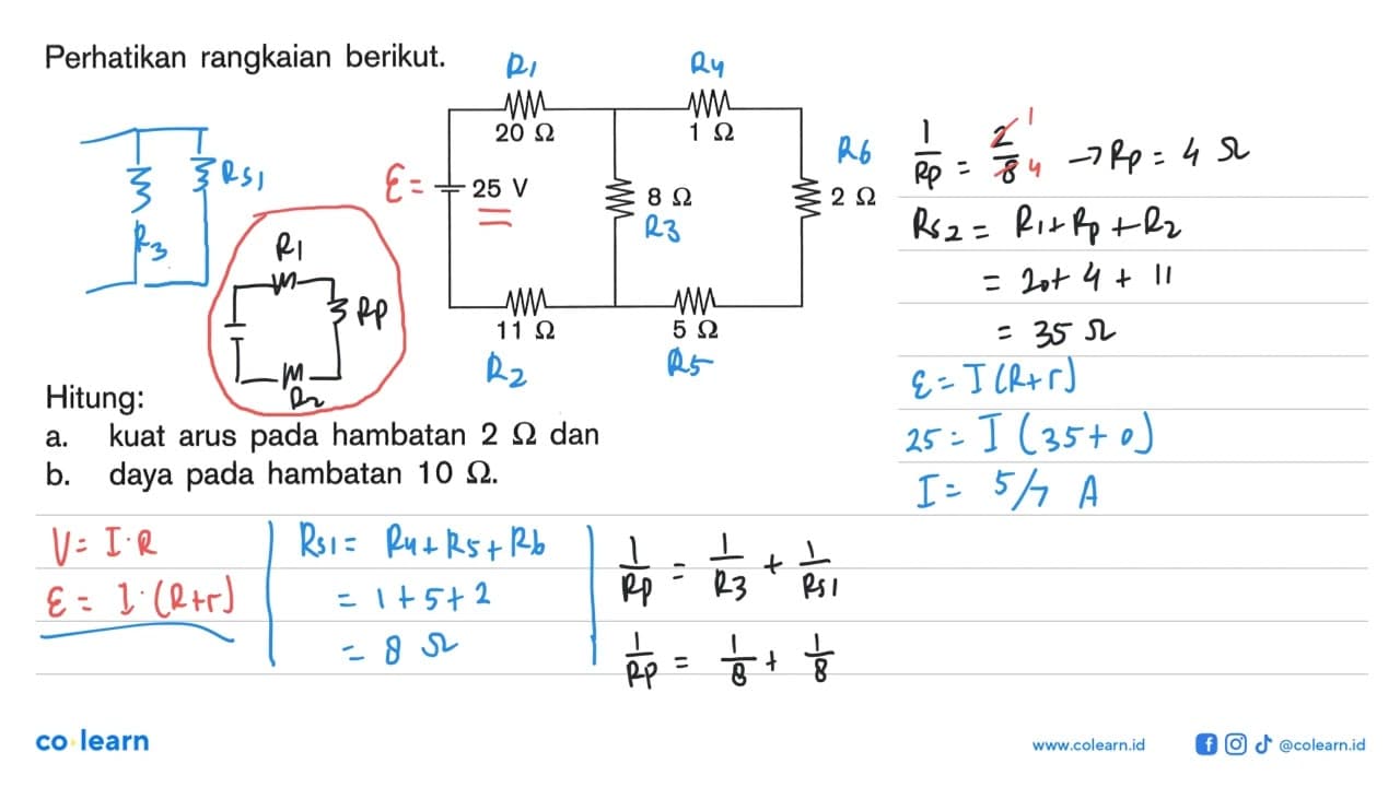 Perhatikan rangkaian berikut. Hitung: a kuat arus pada