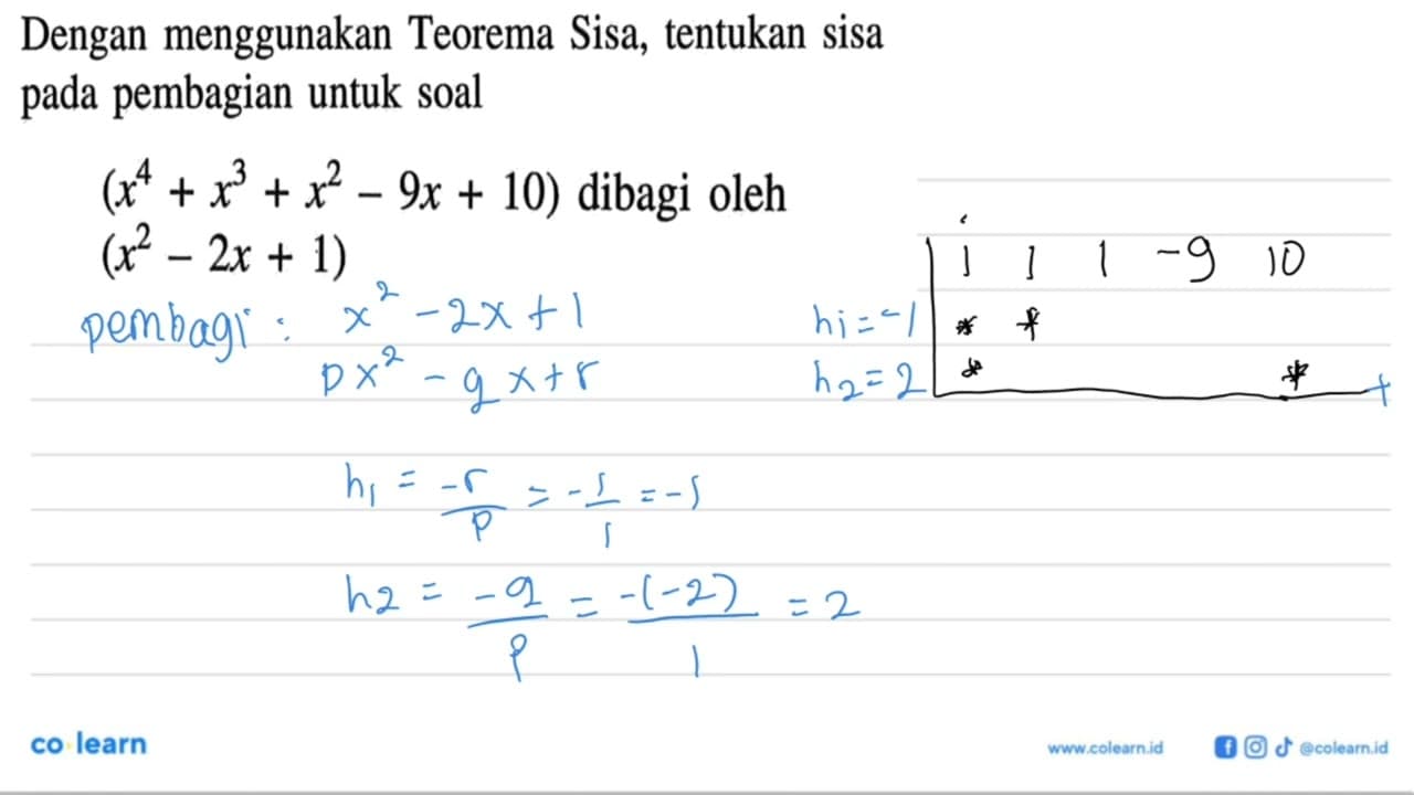 Dengan menggunakan Teorema Sisa, tentukan sisa pembagian