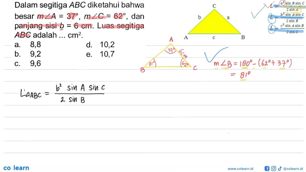 Dalam segitiga ABC diketahui bahwa besar m sudut A=37, m