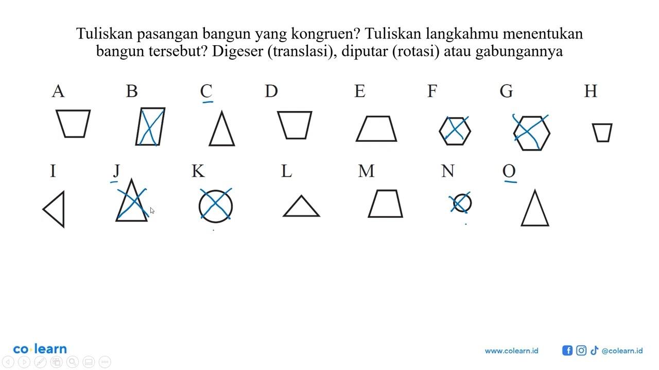 Tuliskan pasangan bangunyang kongruen? Tuliskan langkahmu