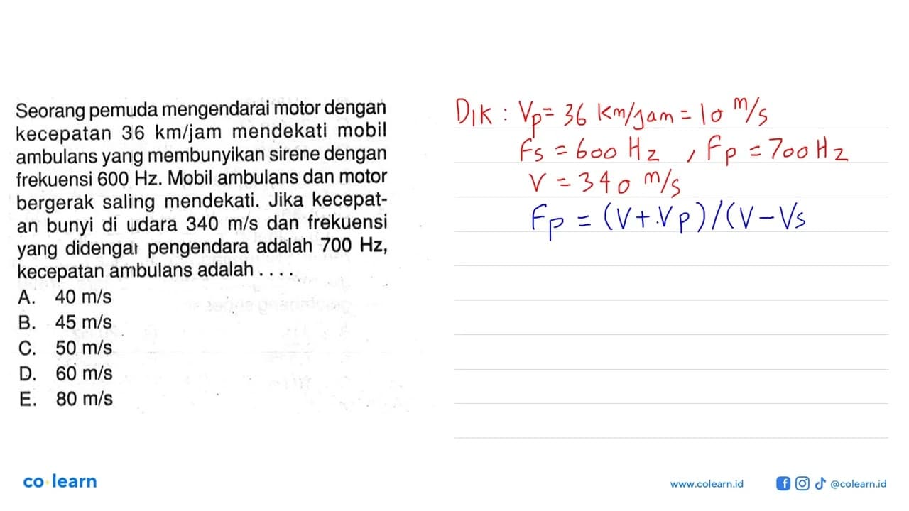 Seorang pemuda mengendarai motor dengan kecepatan 36 km/jam