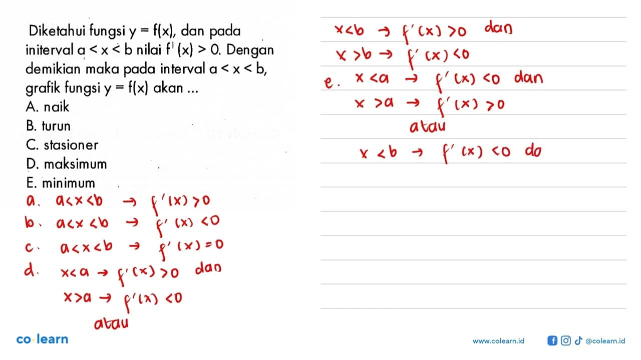 Diketahui fungsi y=f(x) , dan pada initerval a<x<b nilai