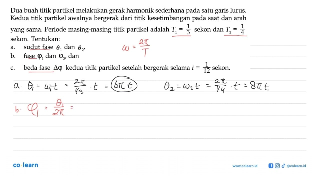 Dua buah titik partikel melakukan gerak harmonik sederhana