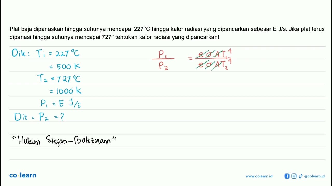 Plat baja dipanaskan hingga suhunya mencapai 227 C hingga