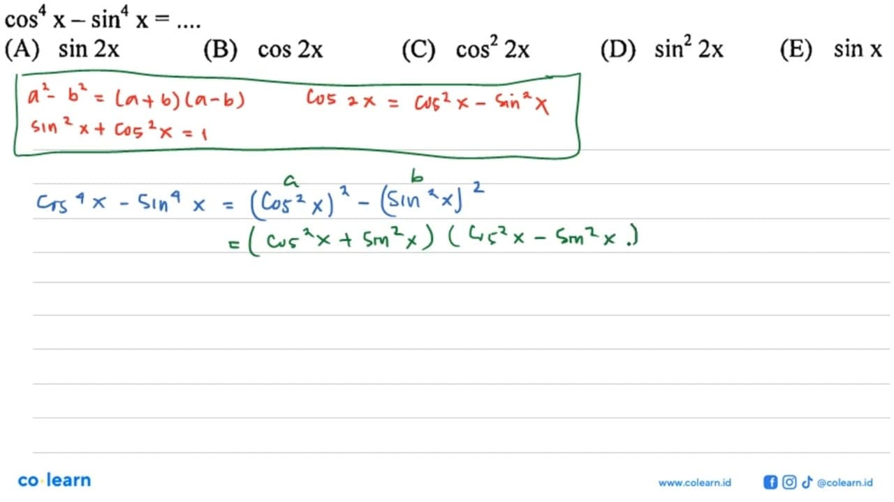 cos^4x-sin^4x =