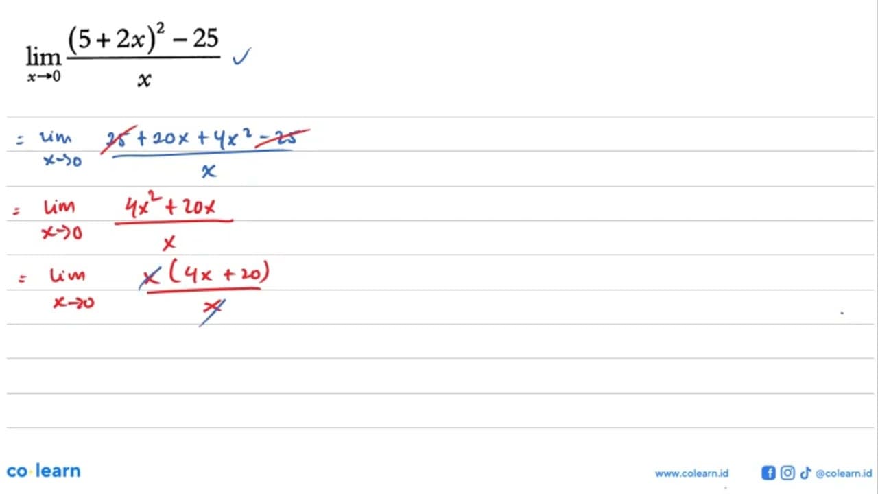 lim x->0 ((5+2x)^2-25)/x