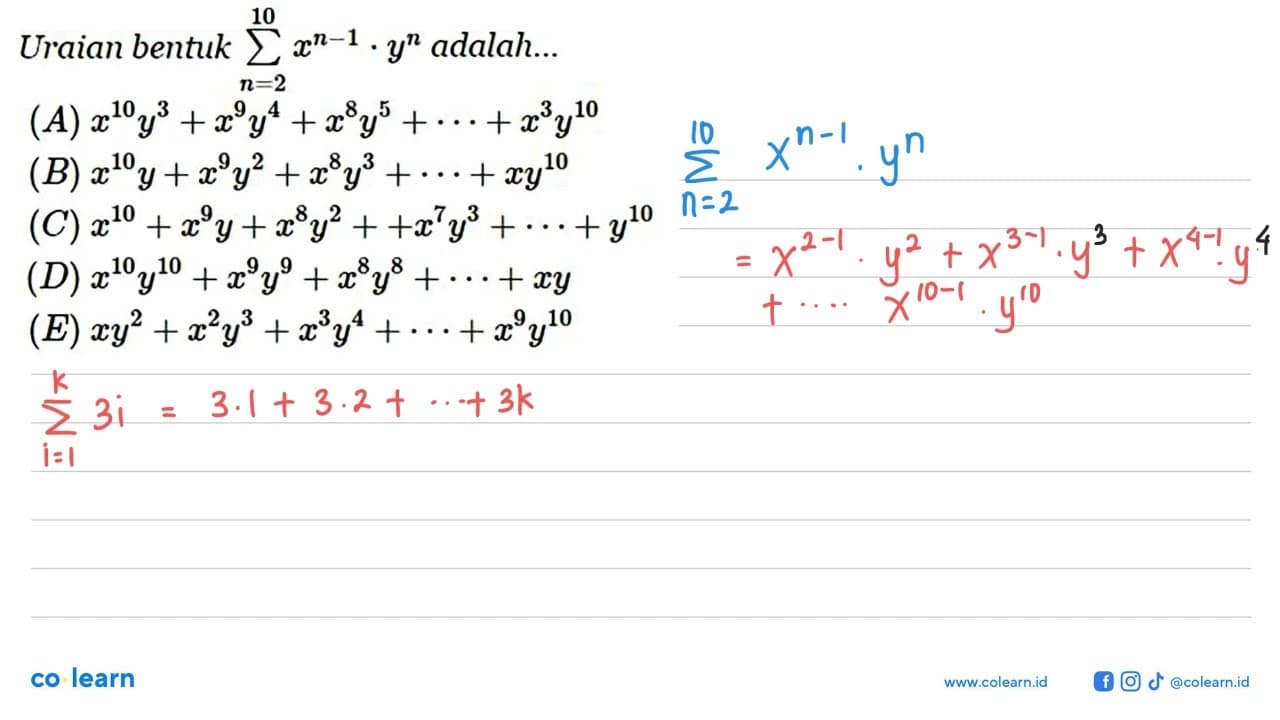 Uraian bentuk sigma n=2 10 x^(n-1).y^n adalah