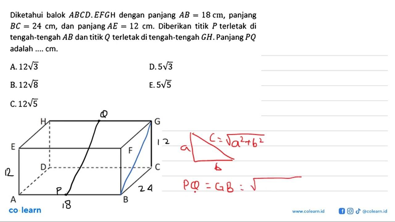 Diketahui balok ABCD.EFGH dengan panjang AB=18 cm, panjang