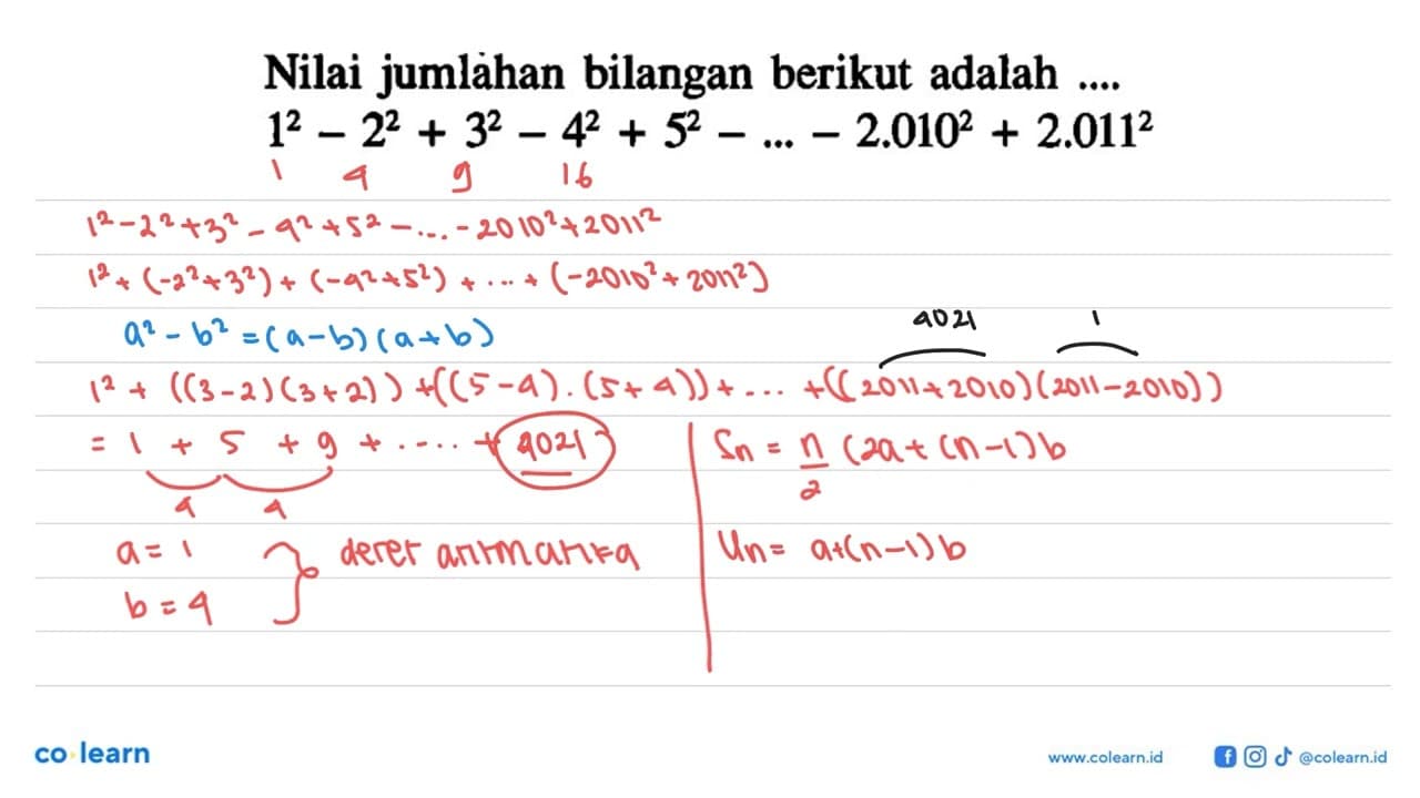 Nilai jumlahan bilangan berikut adalah .... 1^2 - 2^2 + 3^2