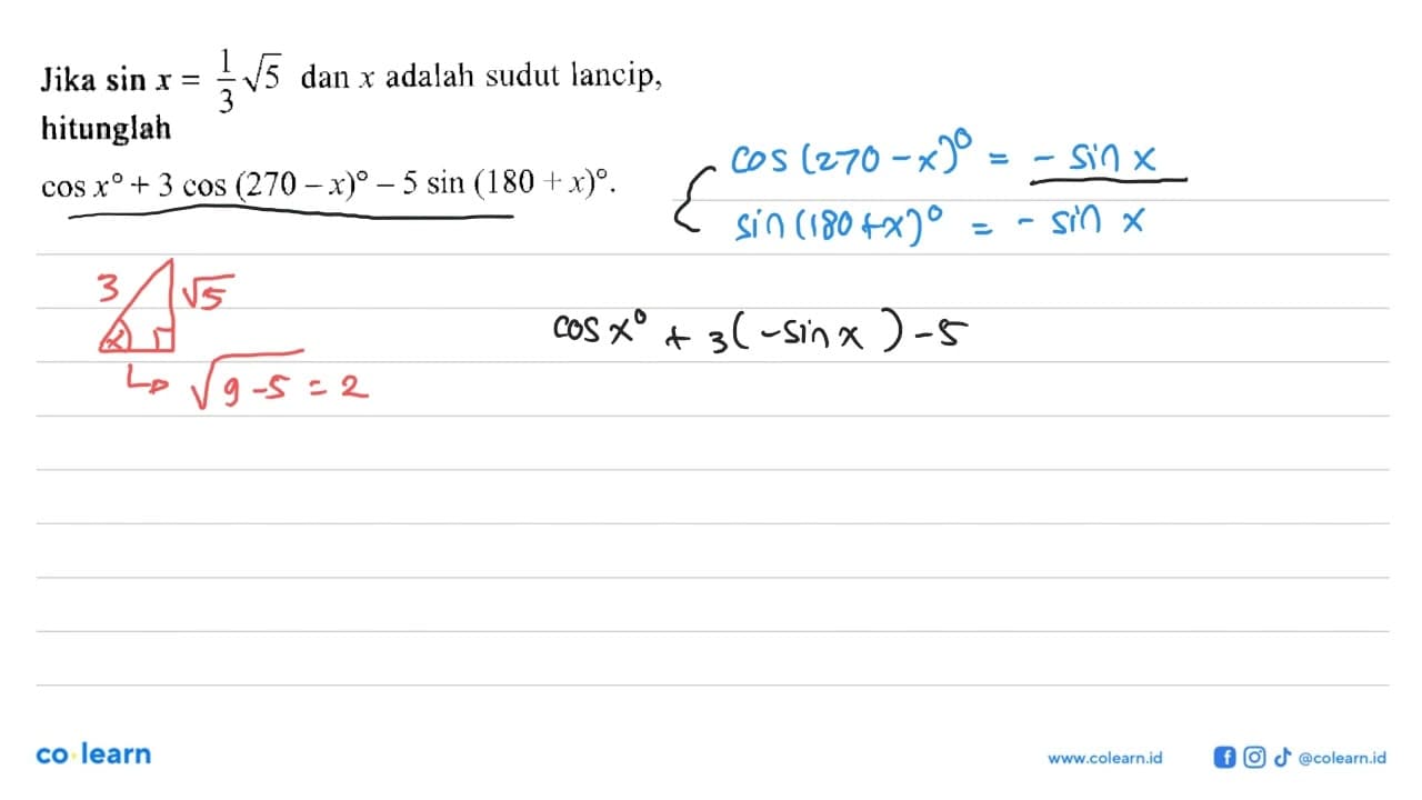 Jika sin x=1/3 akar(5) dan x adalah sudut