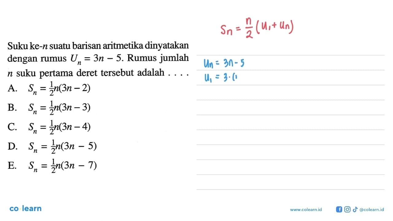 Suku ke-n suatu barisan aritmetika dinyatakan dengan rumus