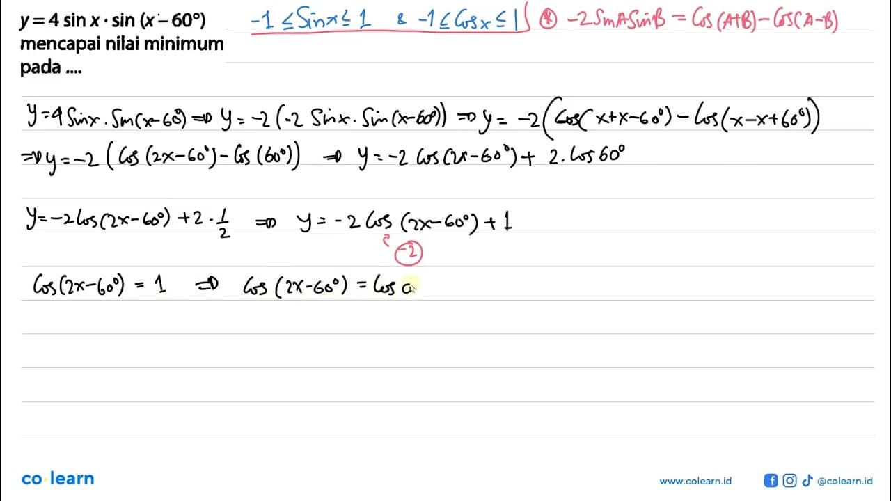 y=4sin x.sin (x-60) mencapai nilai minimum pada ...