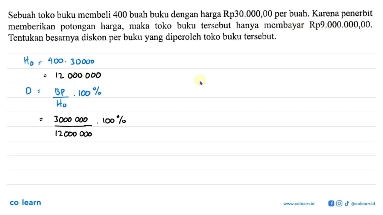 Sebuah toko buku membeli 400 buah buku dengan harga