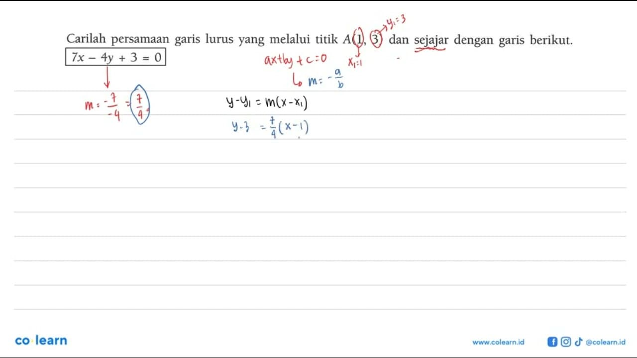 Carilah persamaan lurus yang melalui titik A(1, 3) dan