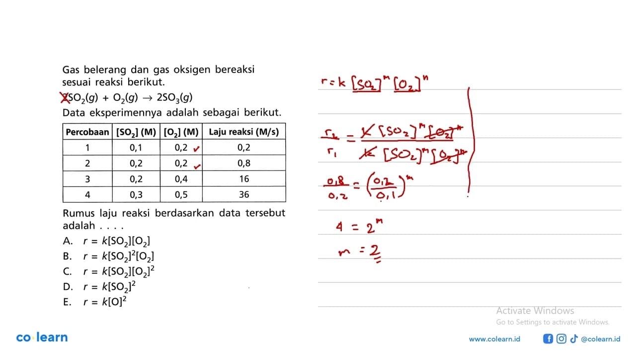 Gas belerang dan gas oksigen bereaksi sesuai reaksi