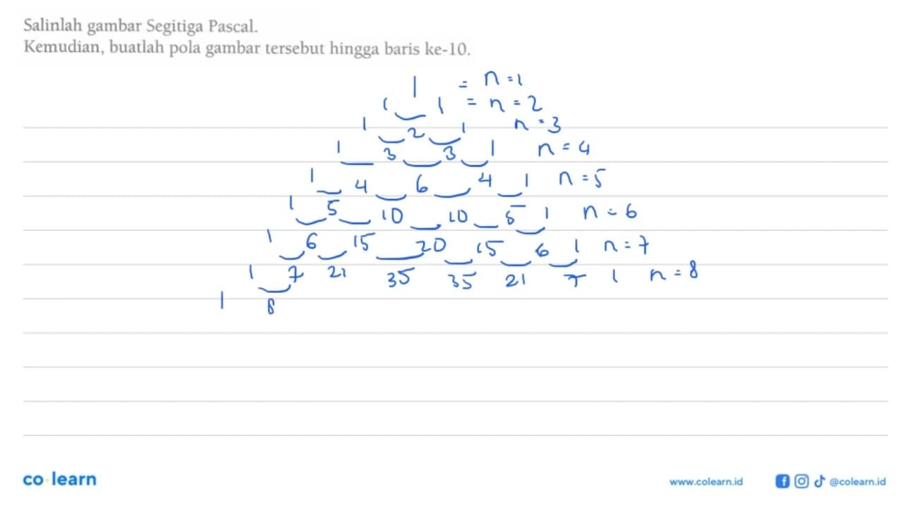 Salinlah gambar Segitiga Pascal. Kemudian, buatlah pola