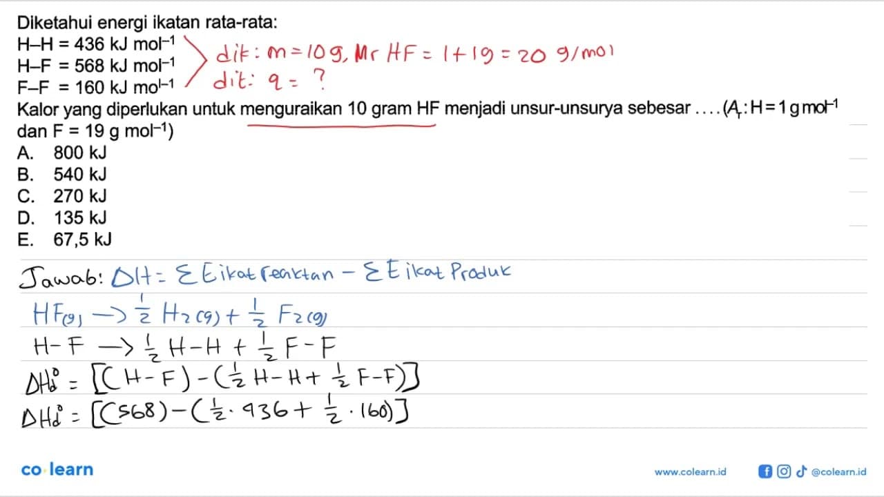 Diketahui energi ikatan rata-rata: H-H=436 kJ mol^-1