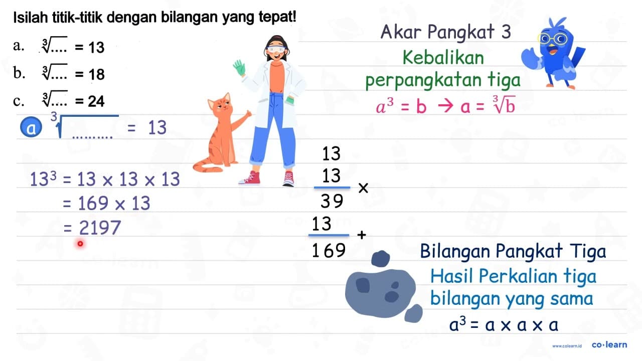 Isilah titik-titik dengan bilangan yang tepat! a. akar
