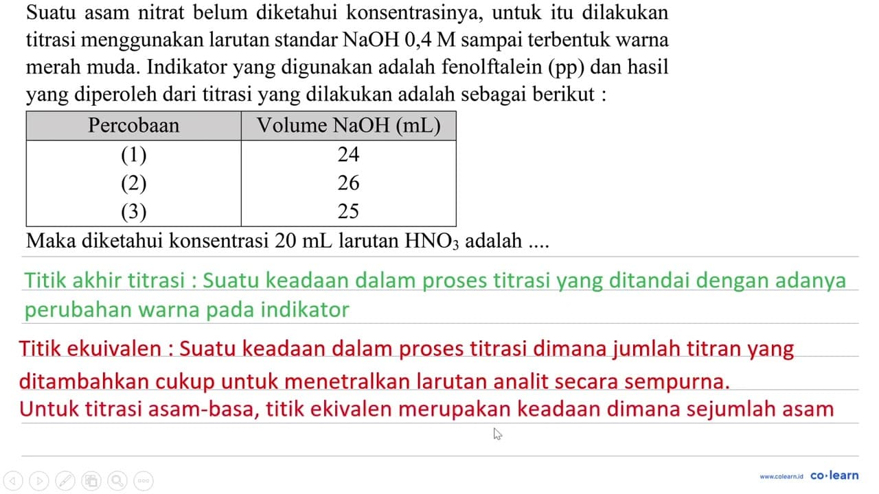 Suatu asam nitrat belum diketahui konsentrasinya, untuk itu