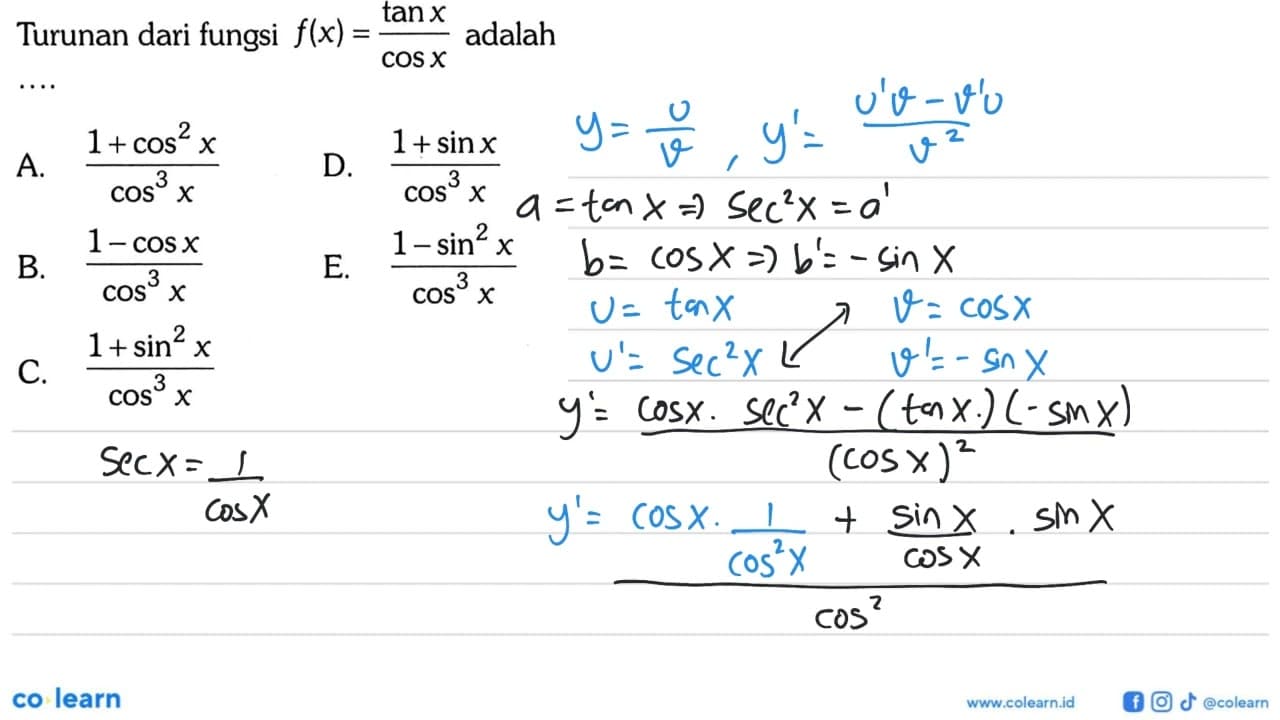 Turunan dari fungsi f(x)=tan x/cos x adalah