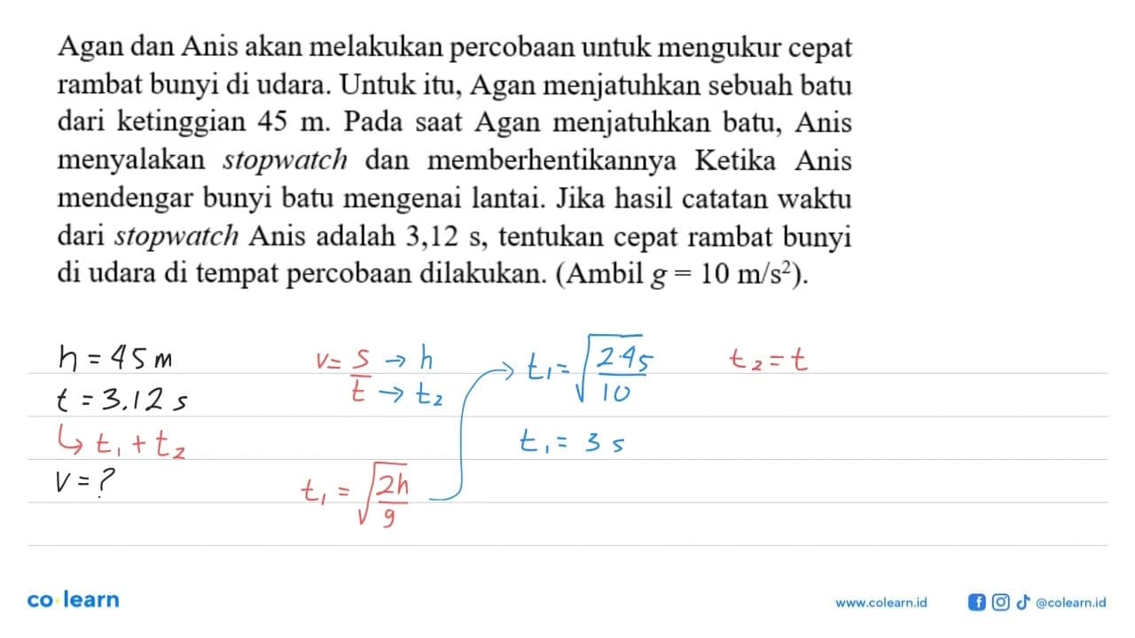 Agan dan Anis akan melakukan percobaan untuk mengukur cepat