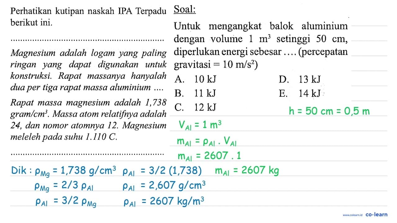 Untuk mengangkat balok alumunium dengan volume 1 m^3