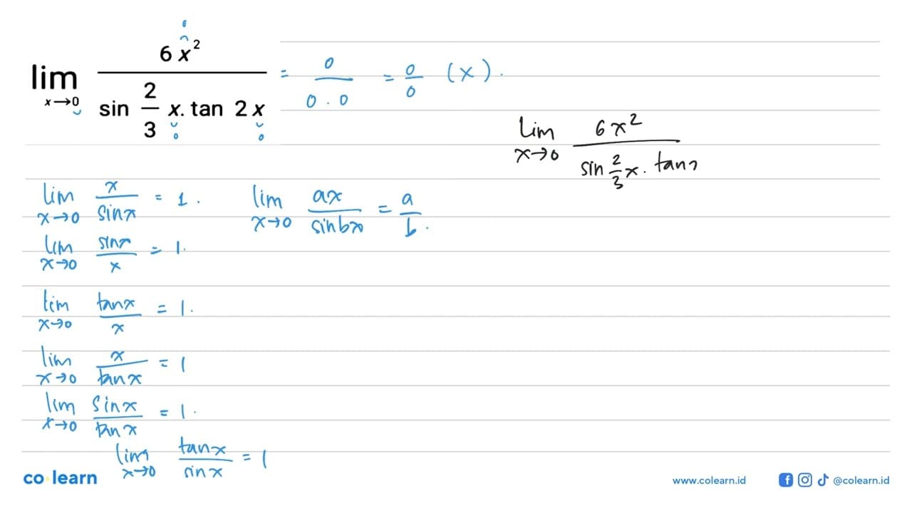 limit x -> 0 6x^2/sin 2/3 x. tan 2x