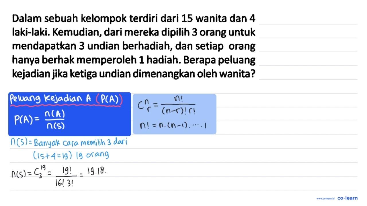 Dalam sebuah kelompok terdiri dari 15 wanita dan 4