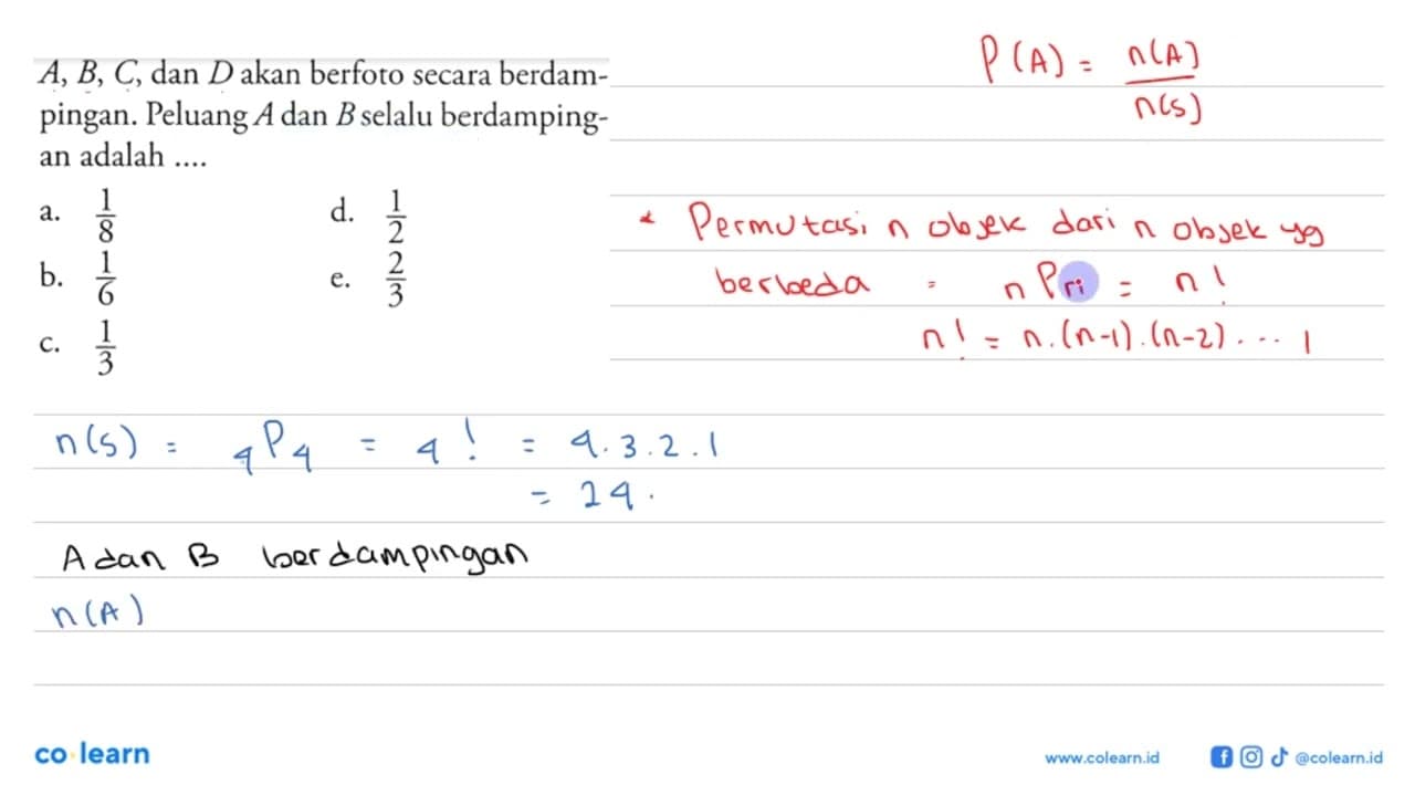 A, B, C , dan D akan berfoto secara berdampingan. Peluang A