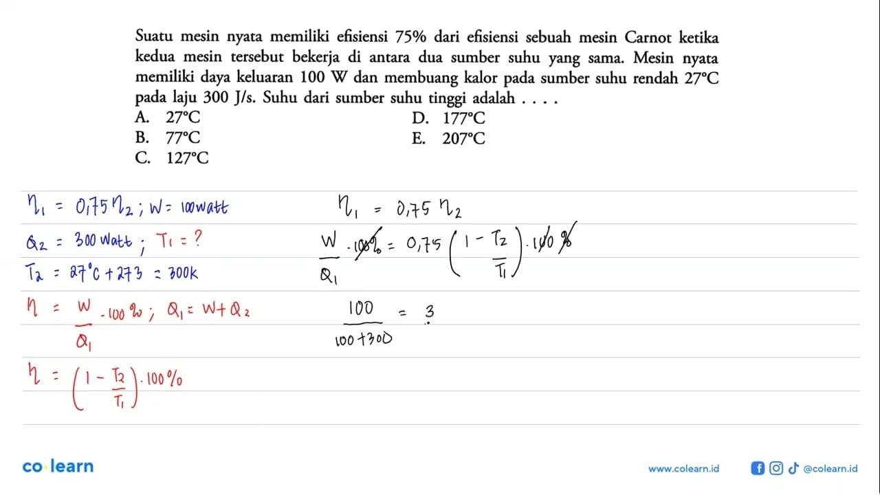 Suatu mesin nyata memiliki efisiensi 75% dari efisiensi