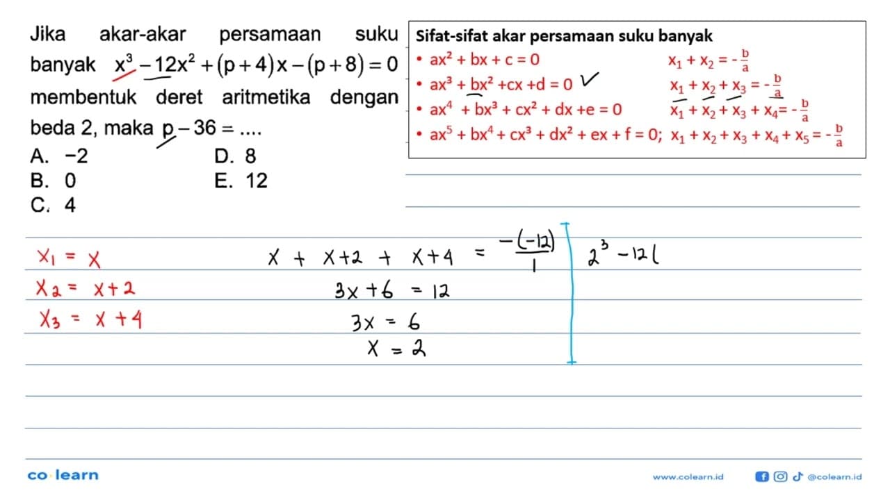 Jika akar-akar persamaan suku banyak