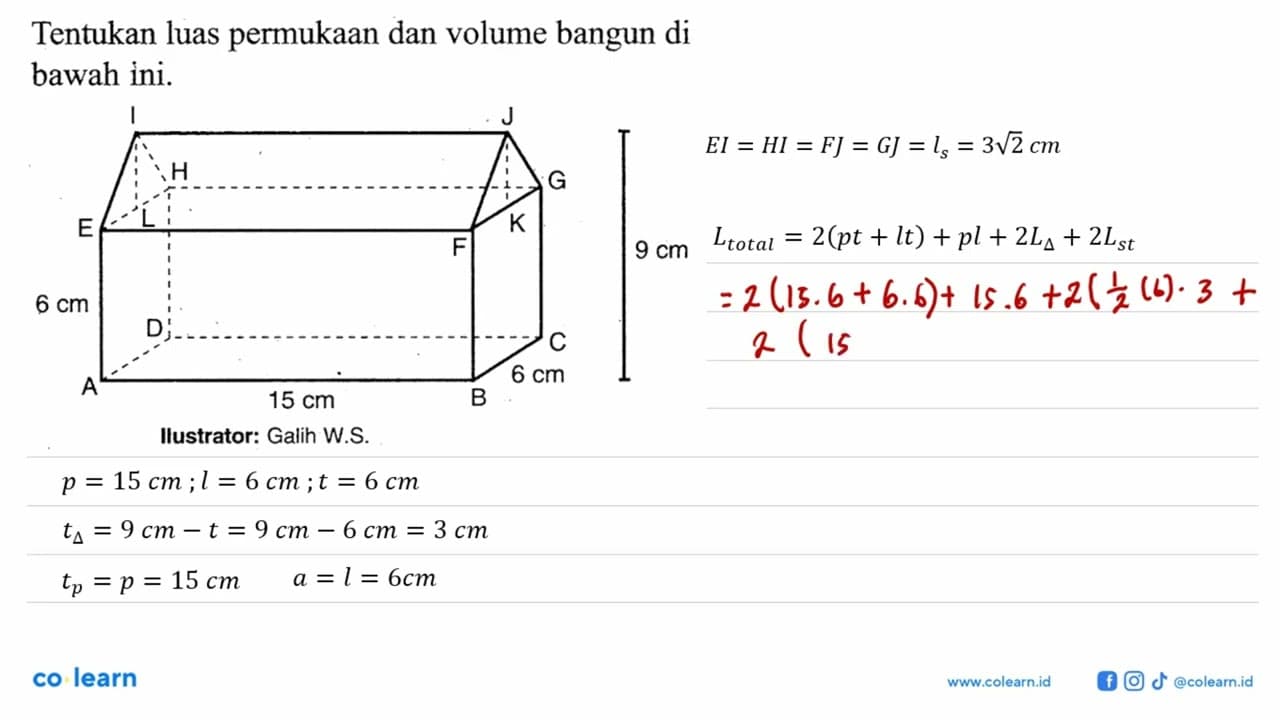 A B C D E F K G J I L HTentukan luas permukaan dan volume