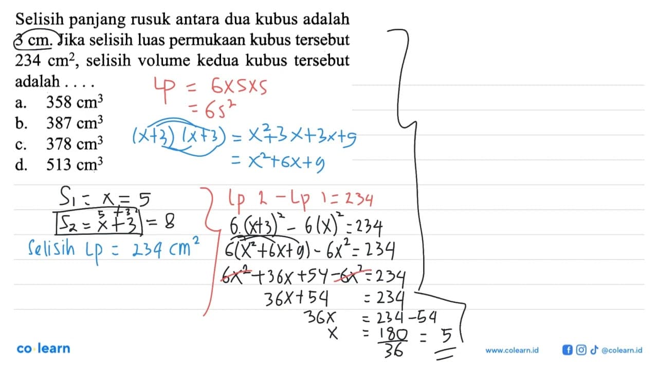 Selisih panjang rusuk antara dua kubus adalah 3 cm. Jika