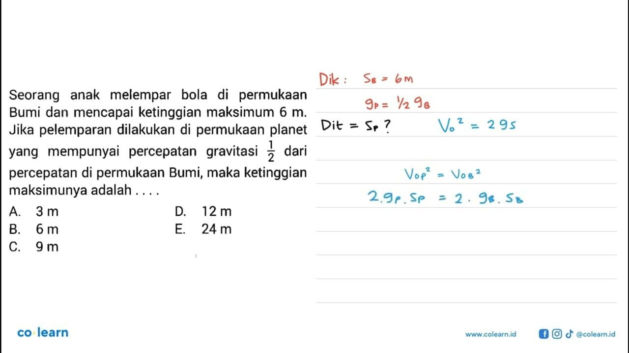 Seorang anak melempar bola di permukaan Bumi dan mencapai