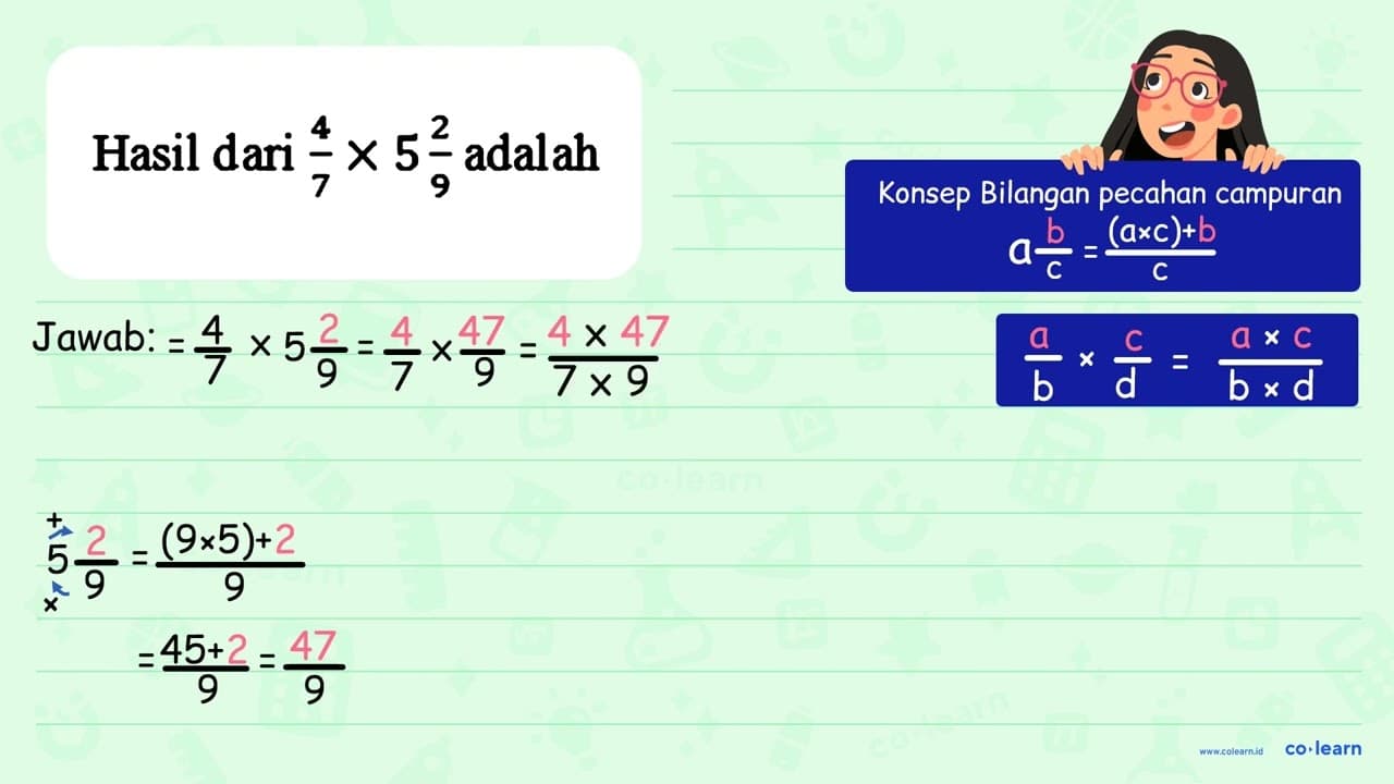 Hasil dari 4/7 x 5 2/9 adalah