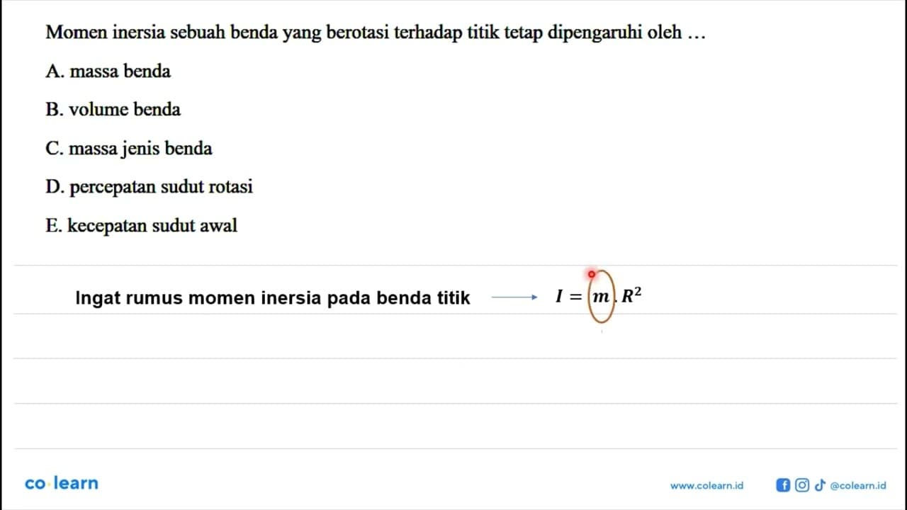 Momen inersia sebuah benda yang berotasi terhadap titik