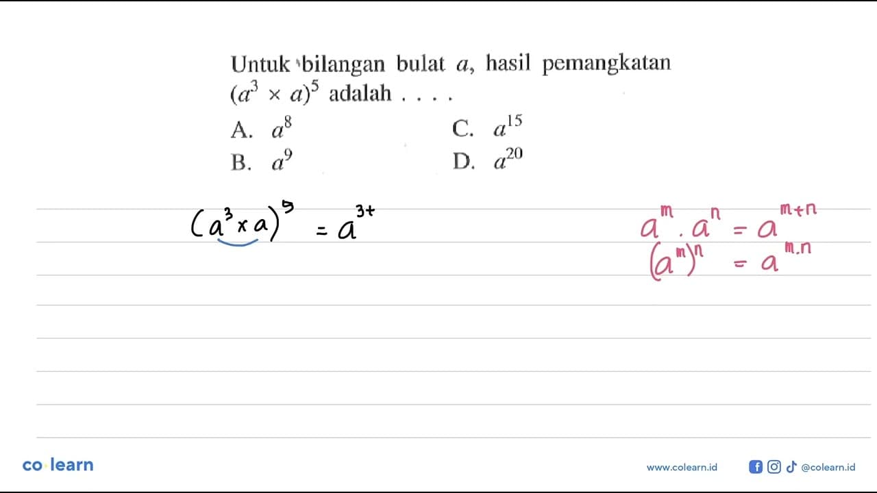 Untuk bilangan bulat a, hasil pemangkatan (a^3 x a)^5