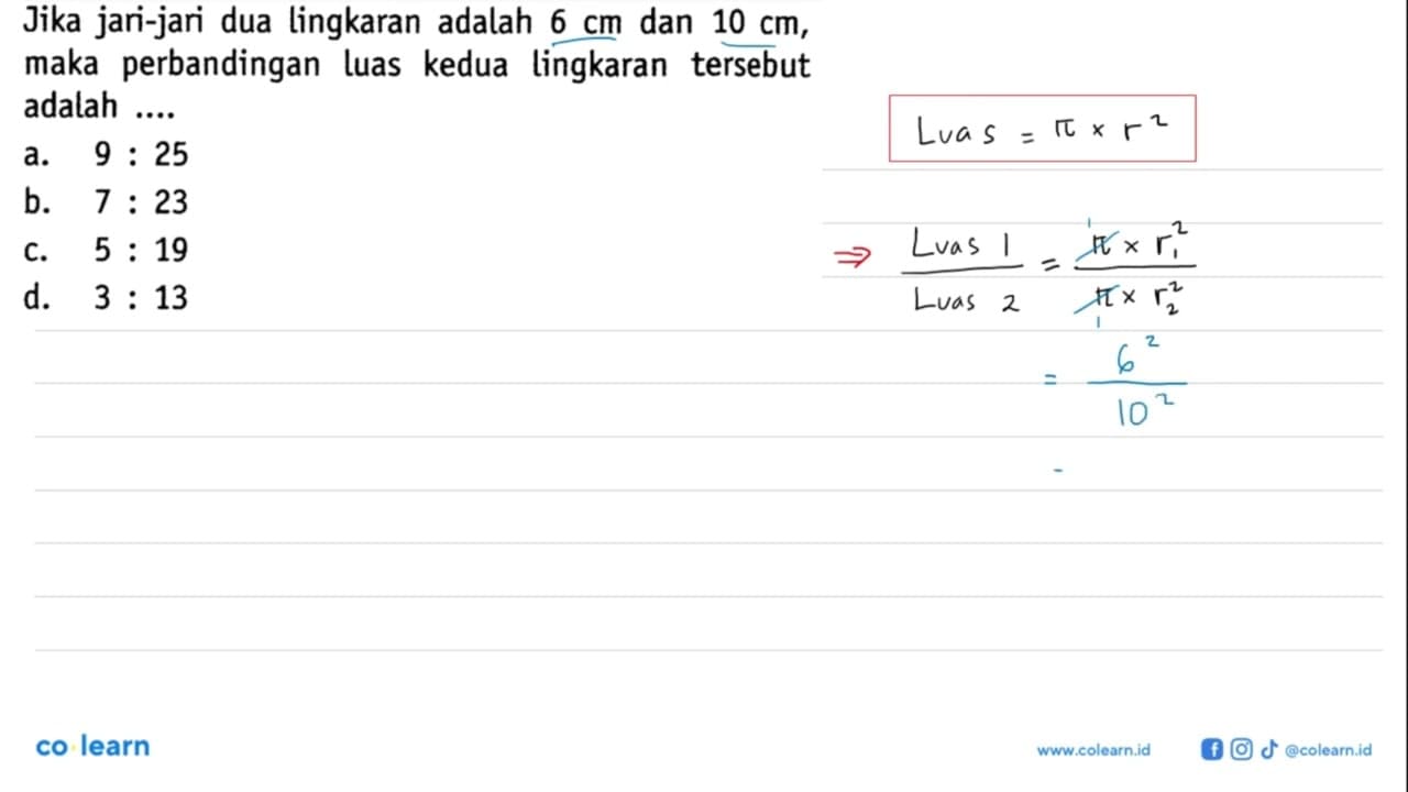 Jika jari-jari dua lingkaran adalah 6 cm dan 10 cm , maka