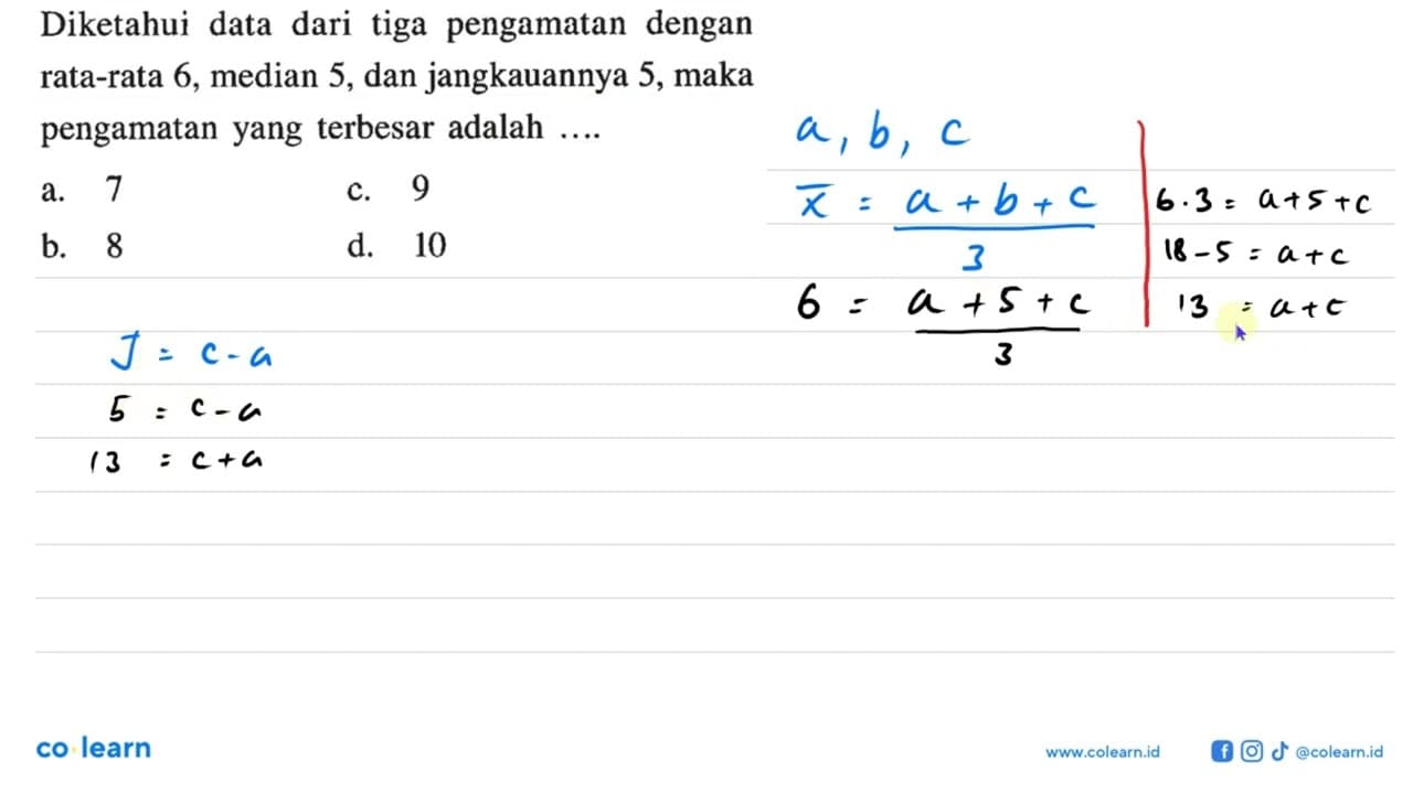 Diketahui data dari tiga pengamatan dengan rata-rata 6,