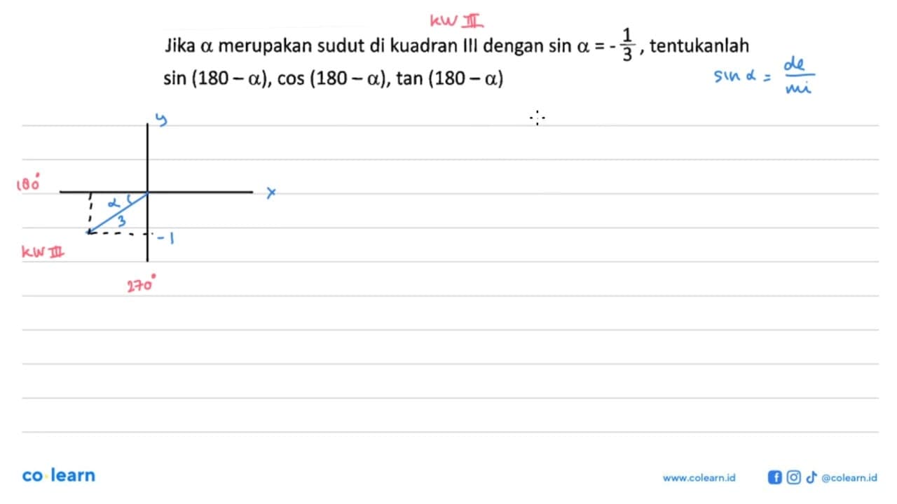 Jika a merupakan sudut di kuadran III dengan sin