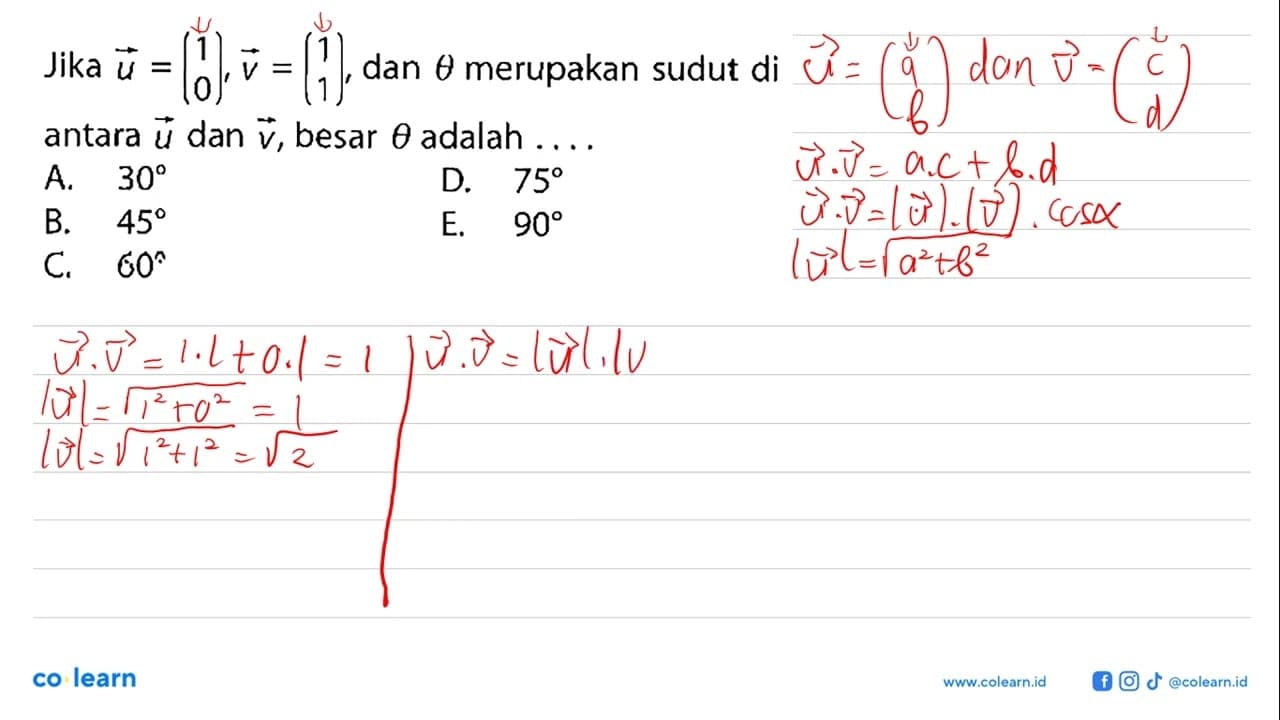 Jika vektor u=(1 0), vektor v=(1 1), dan theta merupakan