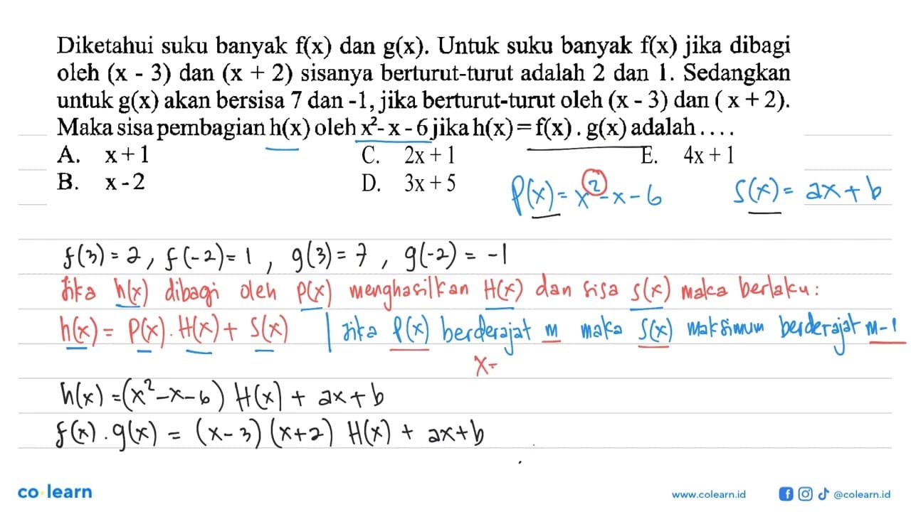 Diketahui suku banyak f(x) dan g(x). Untuk suku banyak f(x)