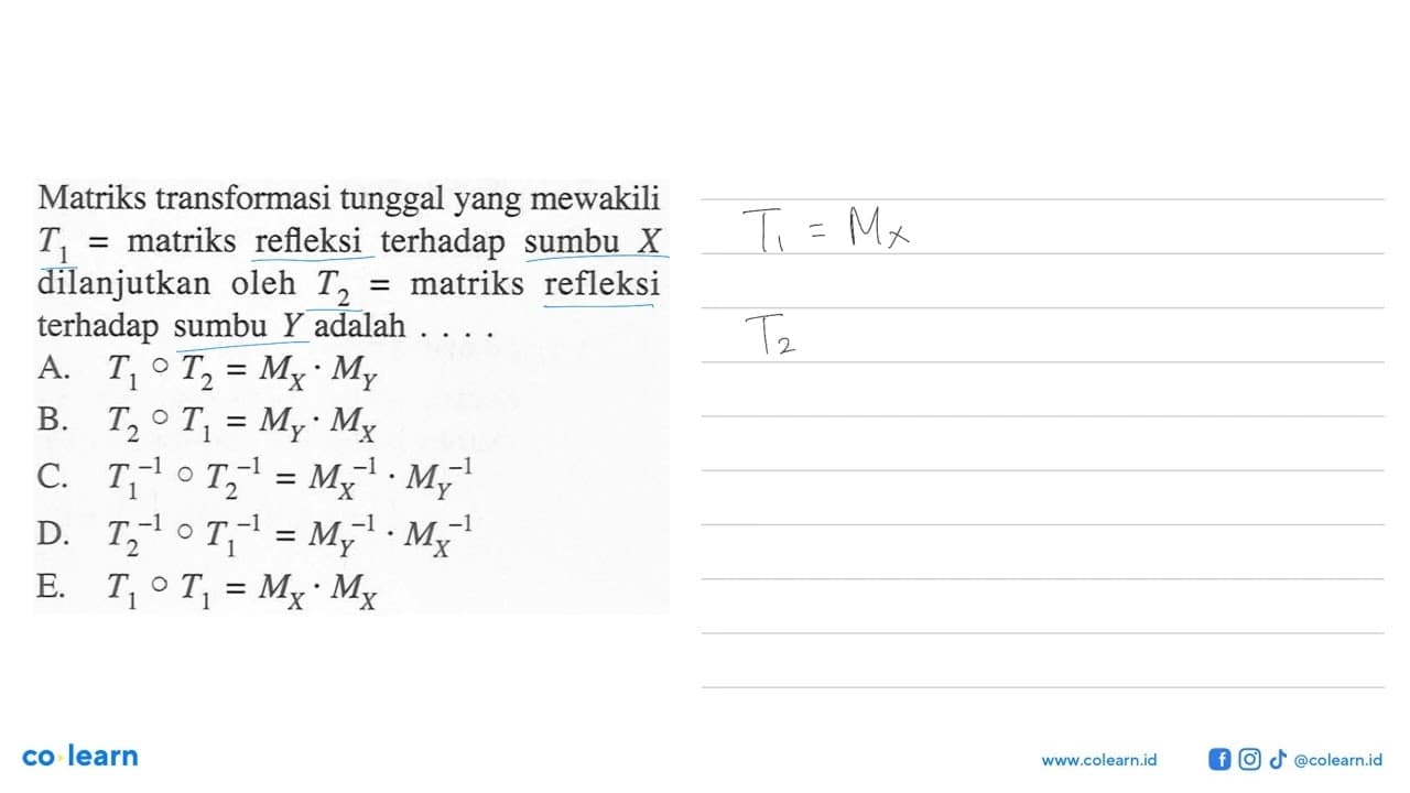 Matriks transformasi tunggal yang mewakili T1=matriks