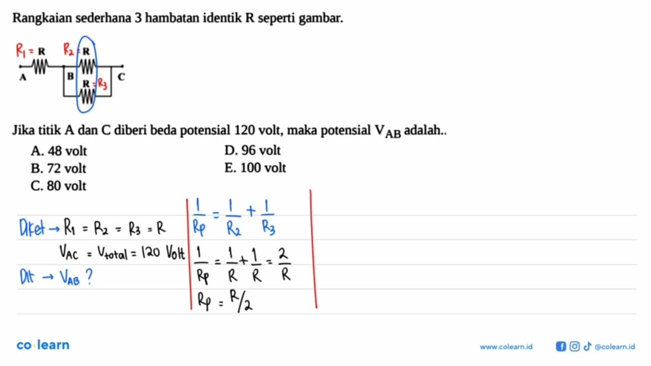 Rangkaian sederhana 3 hambatan identik R seperti gambar. R