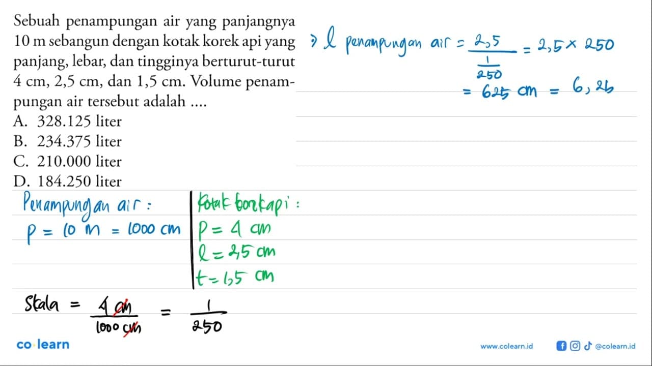 Sebuah penampungan air yang panjangnya 10 m sebangun dengan