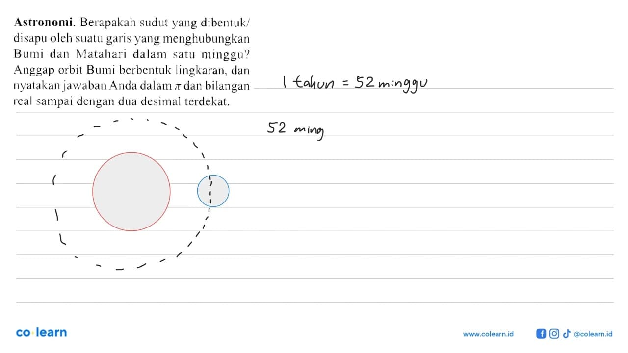 Astronomi. Berapakah sudut yang dibentuk/disapu oleh suatu