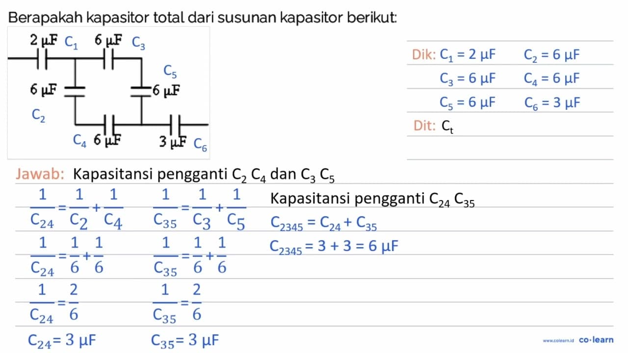 Berapakah kapasitor total dari susunan kapasitor berikut: 2