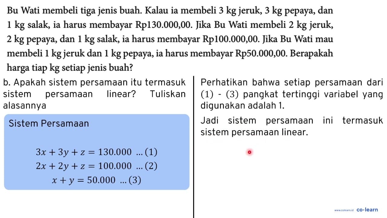 Bu Wati membeli tiga jenis buah. Kalau ia membeli 3 kg